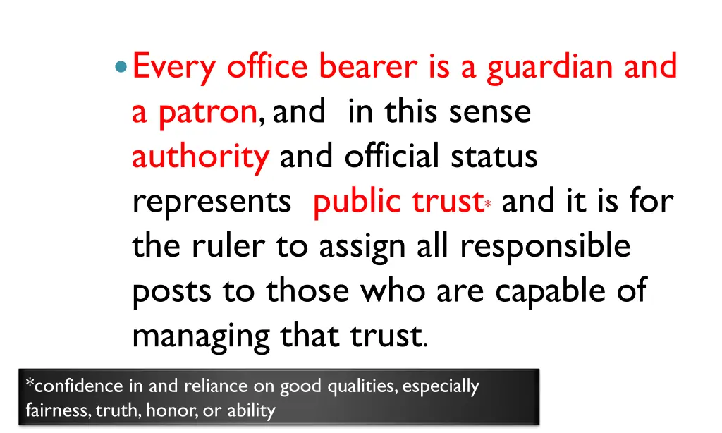 every office bearer is a guardian and a patron