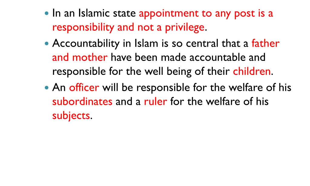 in an islamic state appointment to any post