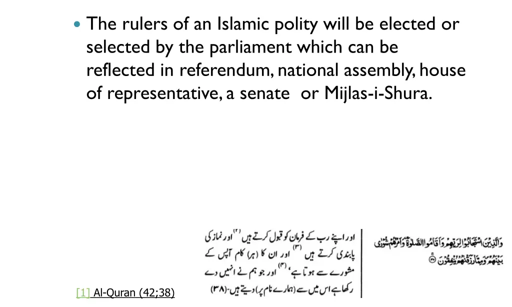 the rulers of an islamic polity will be elected