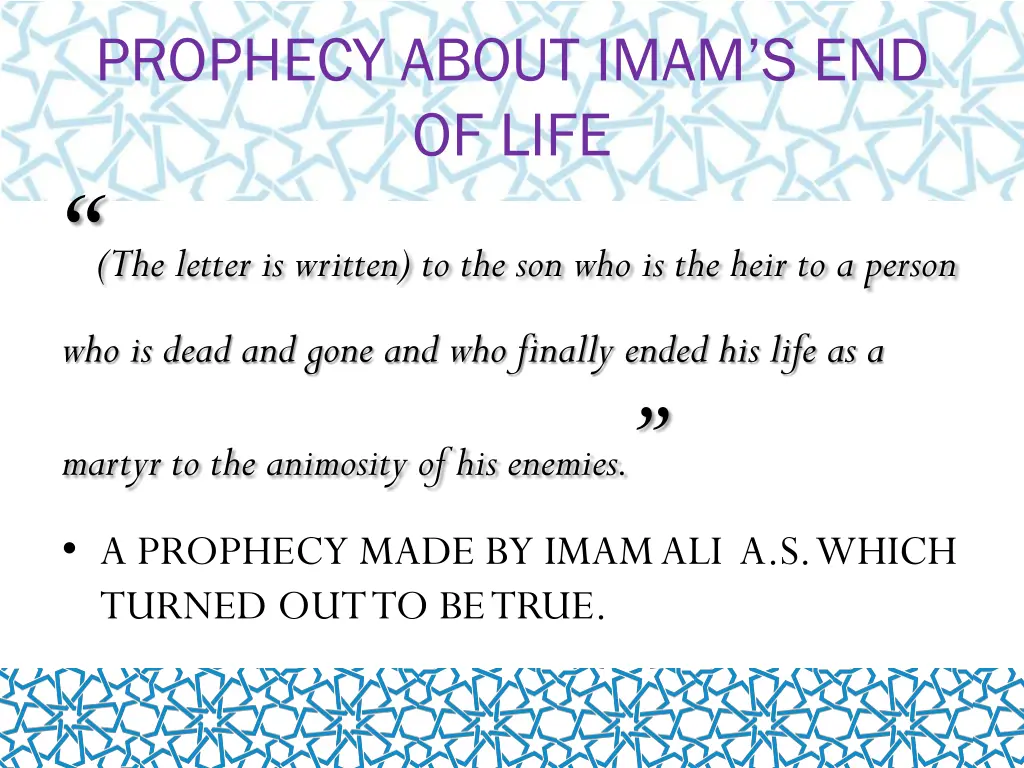 prophecy about imam s end of life the letter