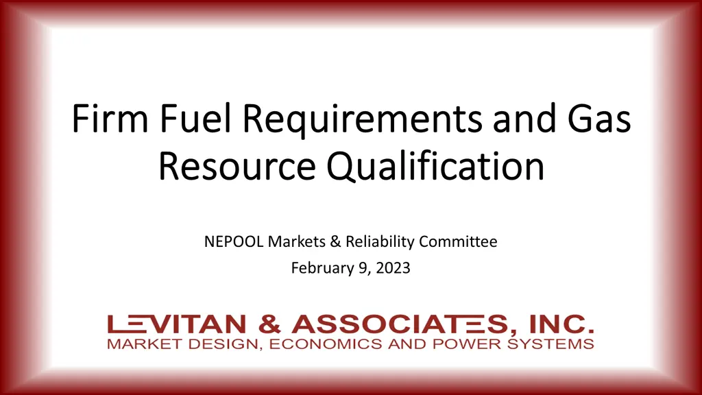 firm fuel requirements and gas firm fuel