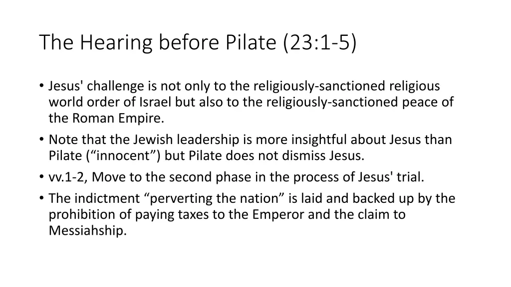 the hearing before pilate 23 1 5 1