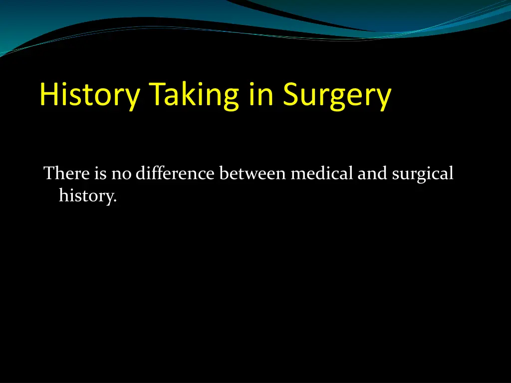 history taking in surgery