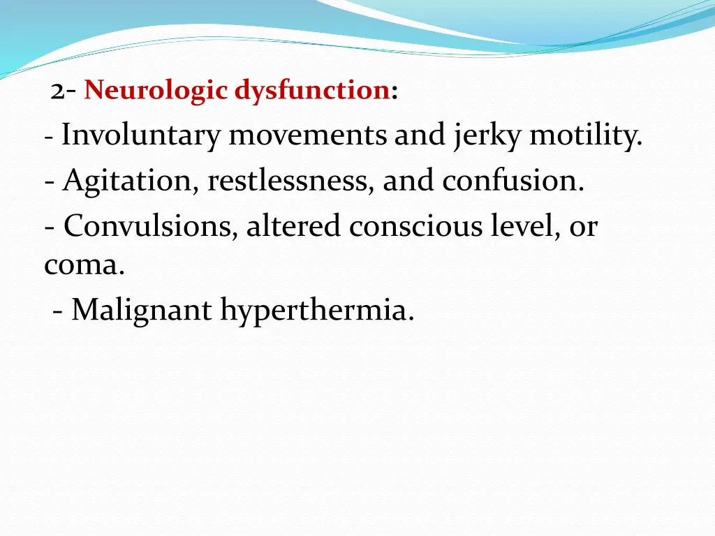 2 neurologic dysfunction