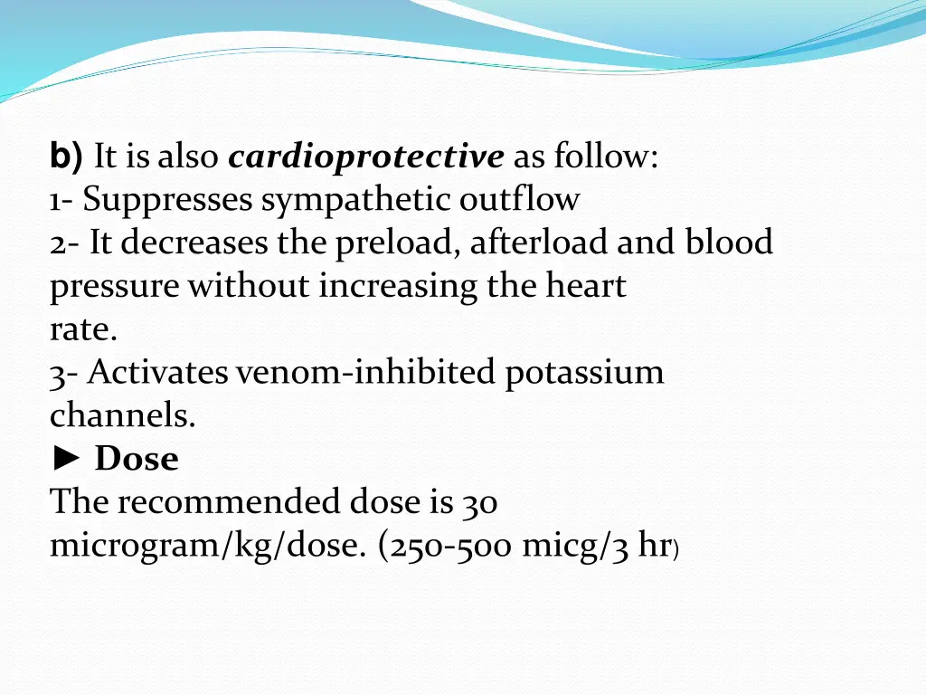 b it is also cardioprotective as follow