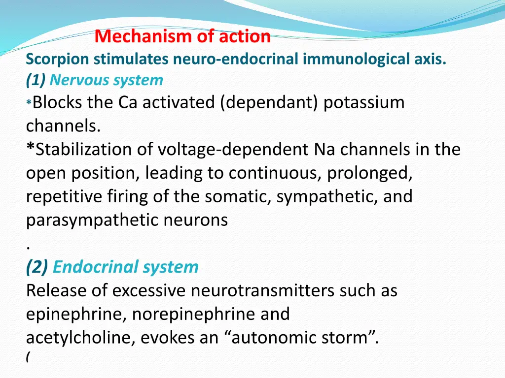 mechanism of action scorpion stimulates neuro