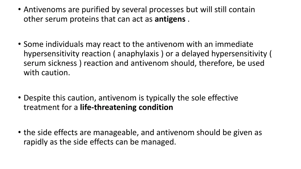 antivenoms are purified by several processes