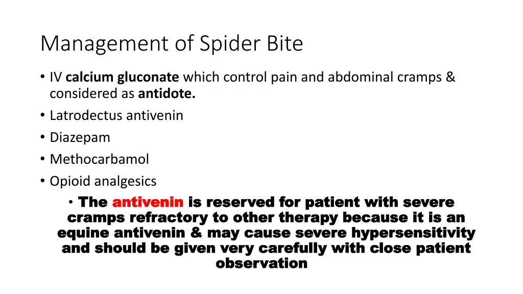 management of spider bite