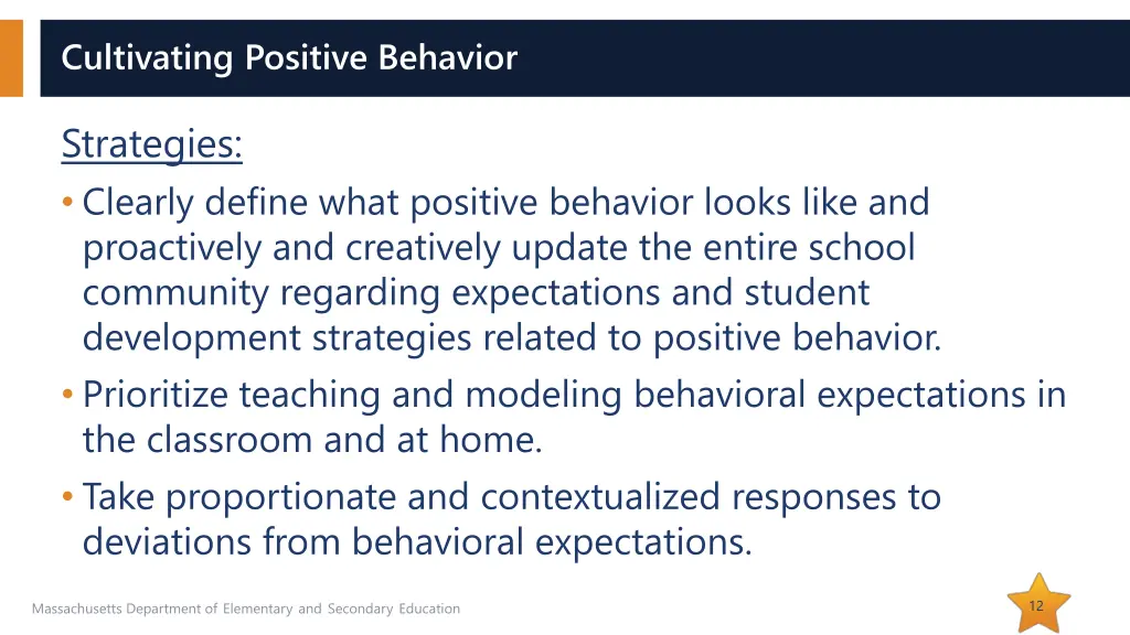 cultivating positive behavior