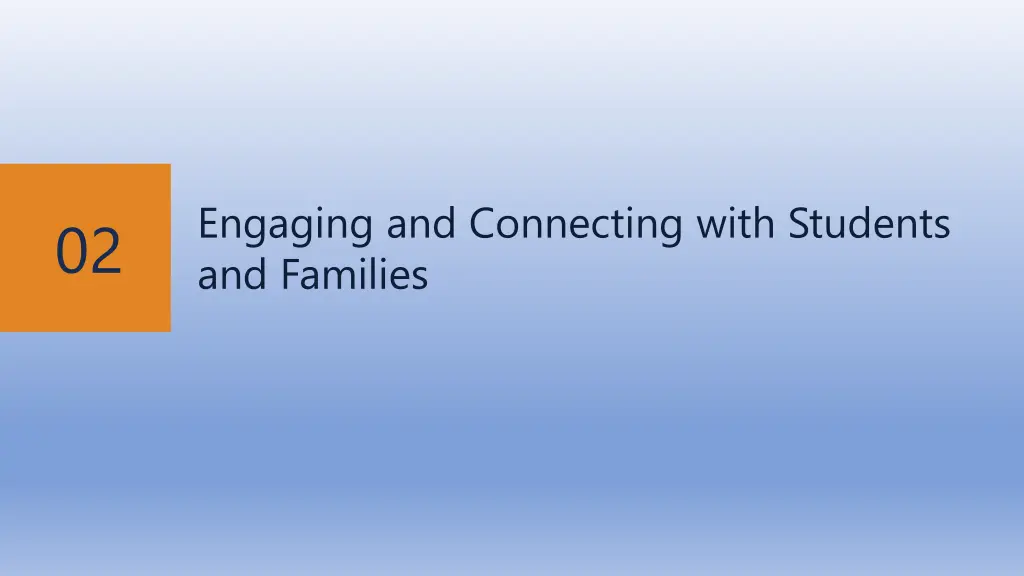 engaging and connecting with students and families