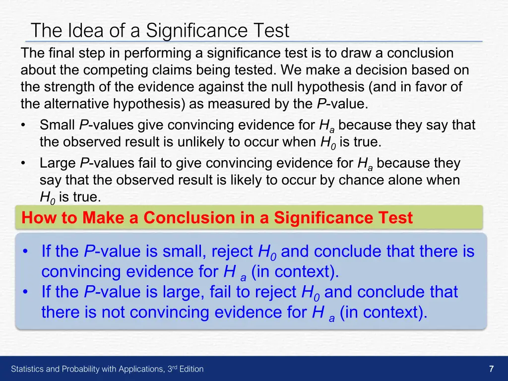 the idea of a significance test the final step