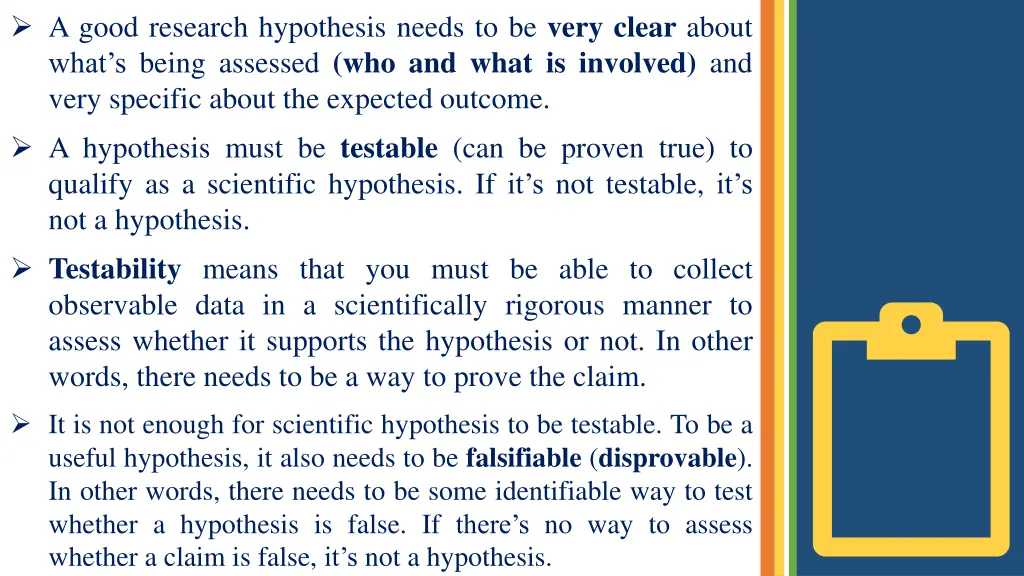 a good research hypothesis needs to be very clear