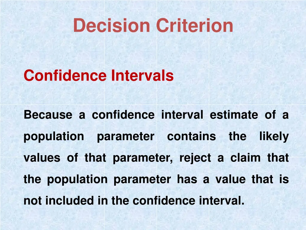 decision criterion 2