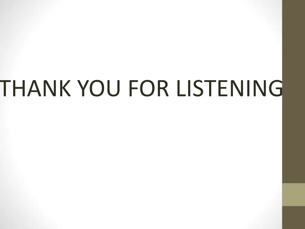 thank you for listening