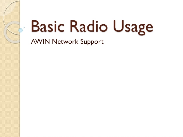 basic radio usage awin network support