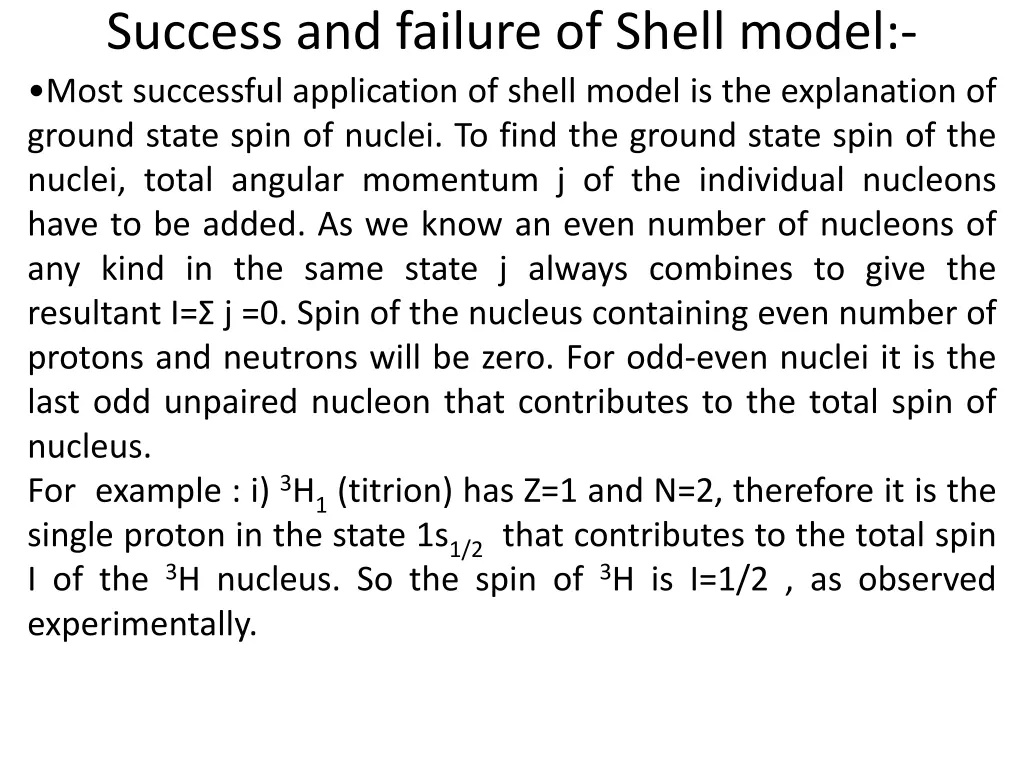 success and failure of shell model most