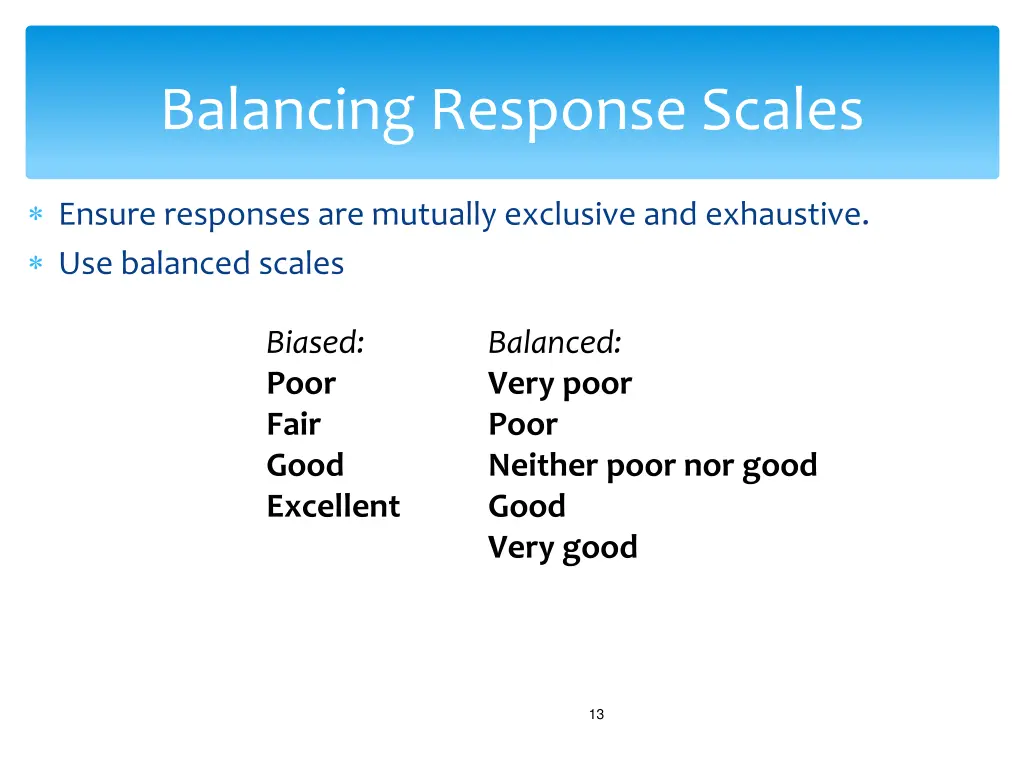 balancing response scales