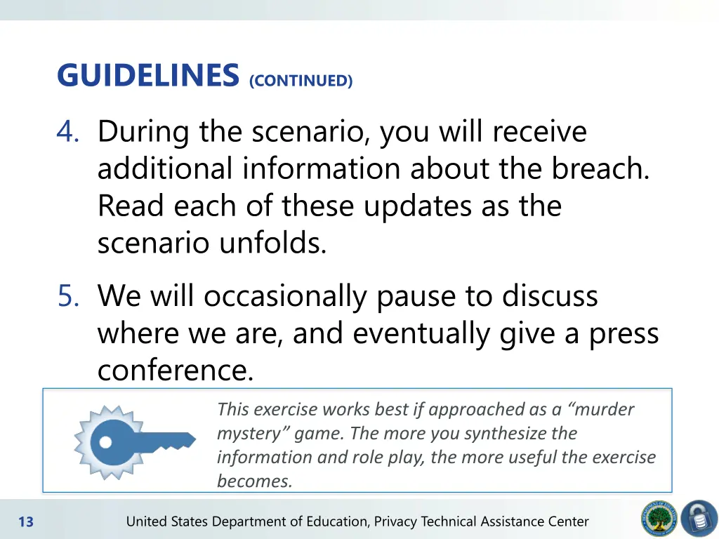 guidelines continued 4 during the scenario