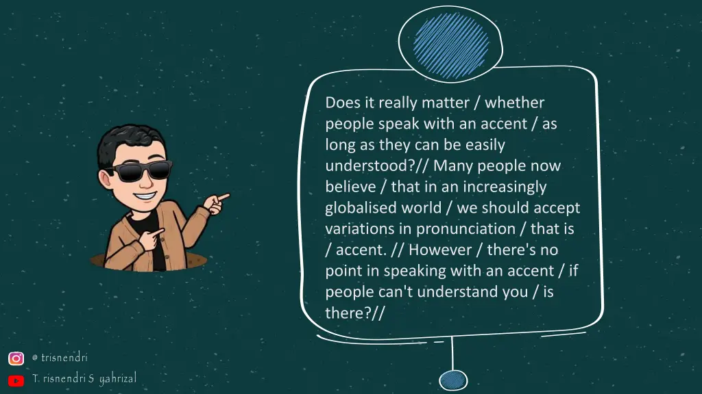 does it really matter whether people speak with 1