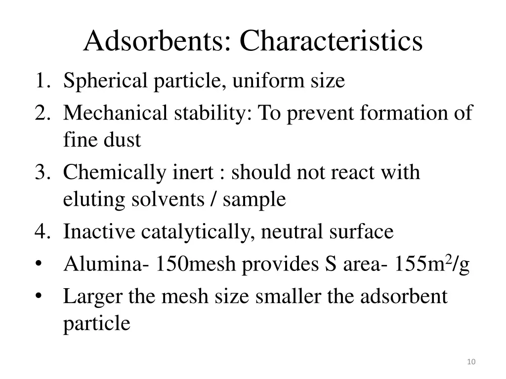 adsorbents characteristics 1 spherical particle