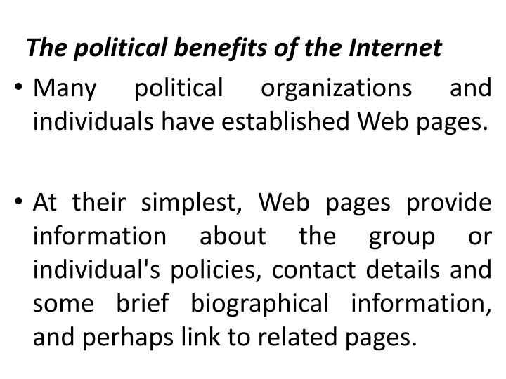 the political benefits of the internet many