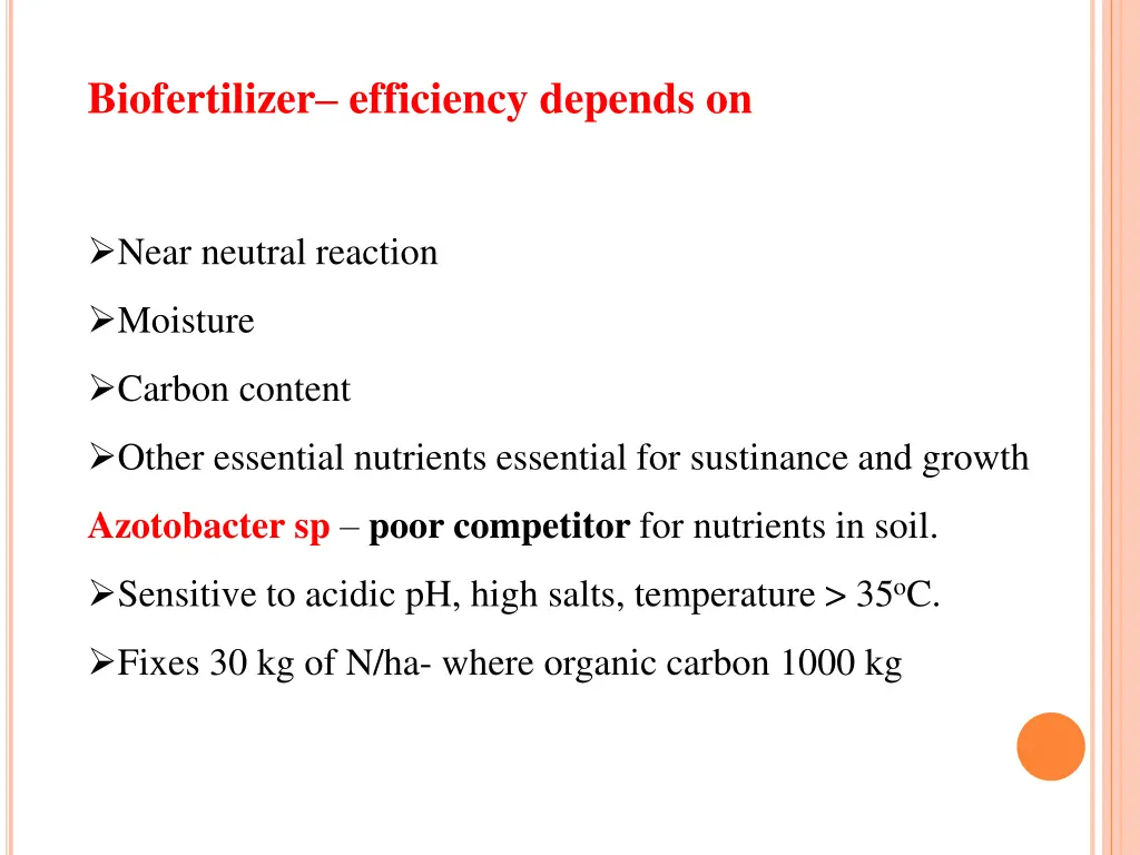 biofertilizer efficiency depends on