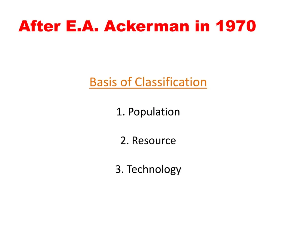 after e a ackerman in 1970