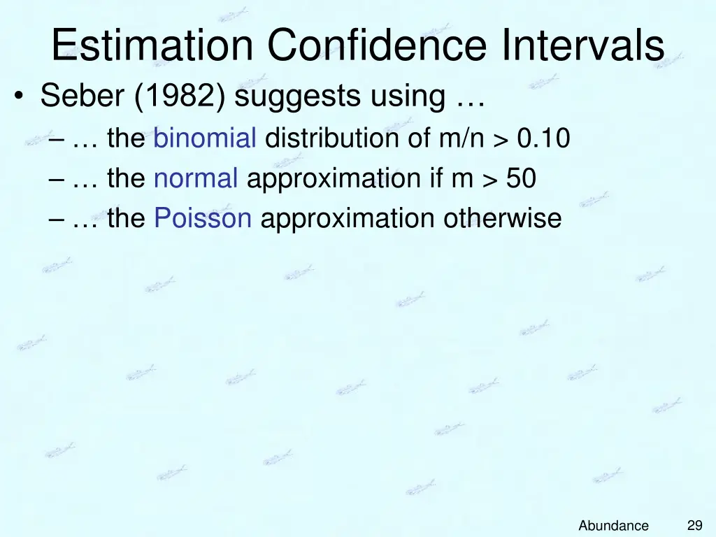 estimation confidence intervals seber 1982