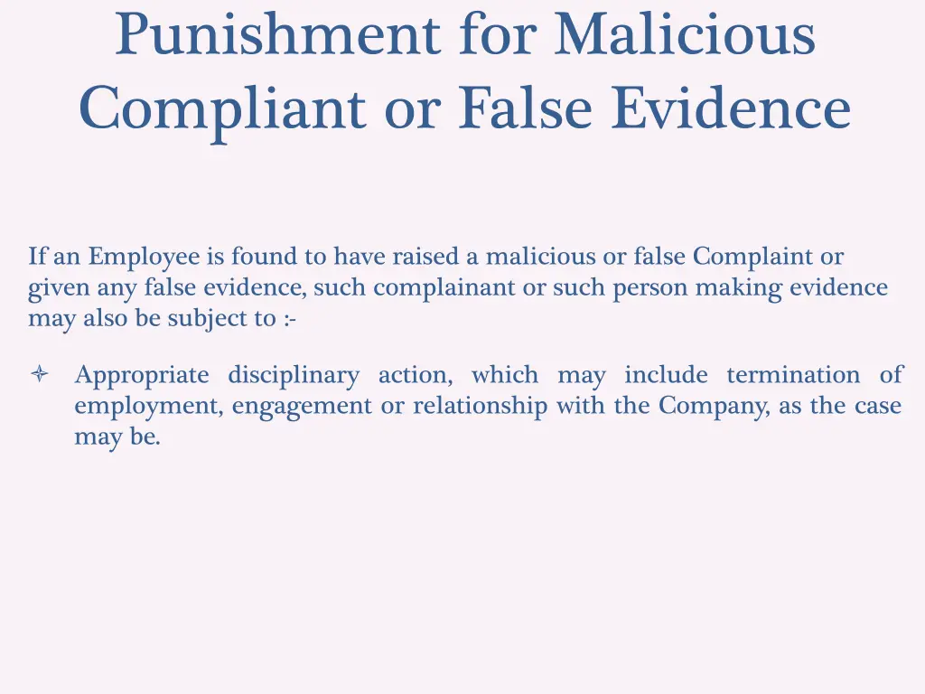 punishment for malicious compliant or false