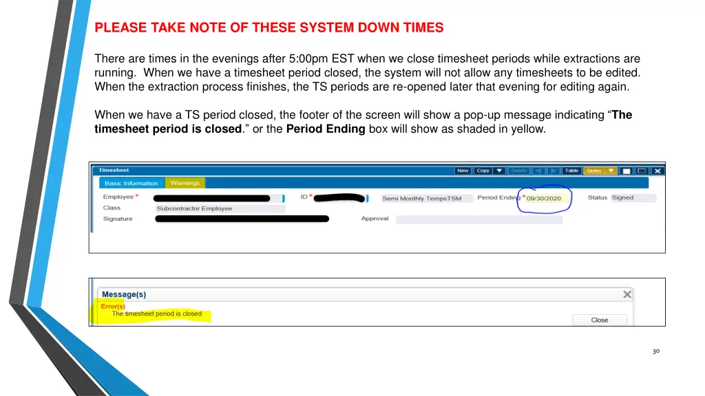 please take note of these system down times