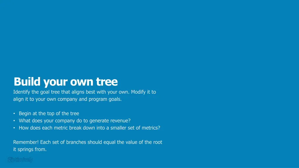 build your own tree identify the goal tree that