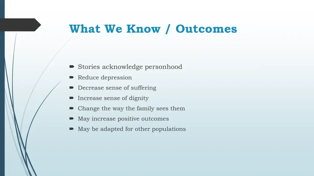 what we know outcomes