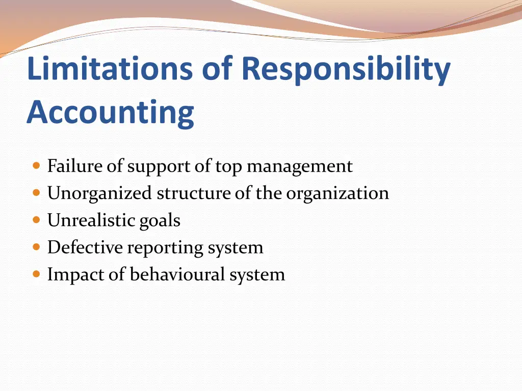 limitations of responsibility accounting