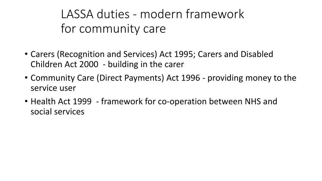 lassa duties modern framework for community care