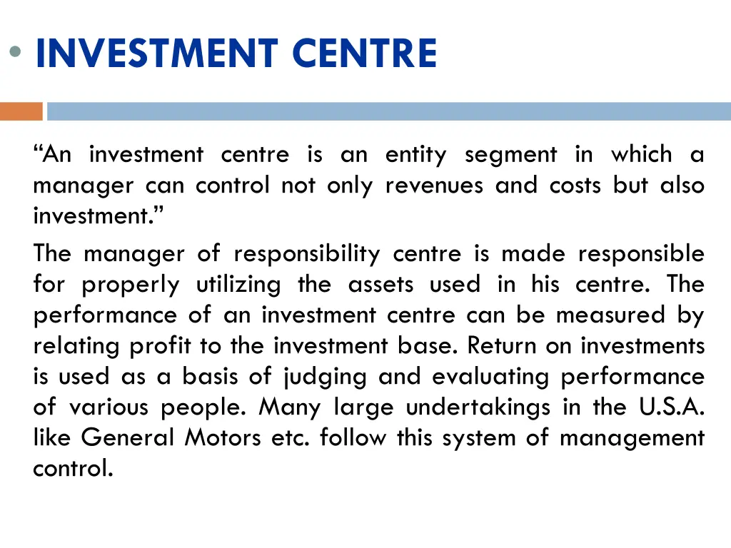 investment centre