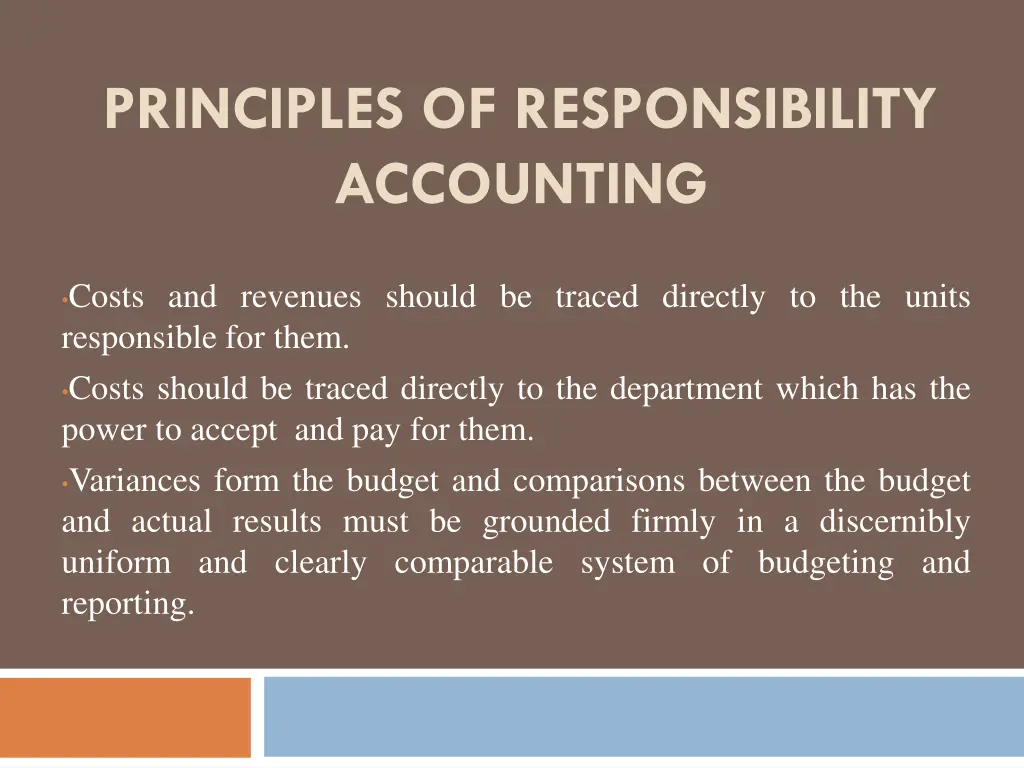 principles of responsibility accounting