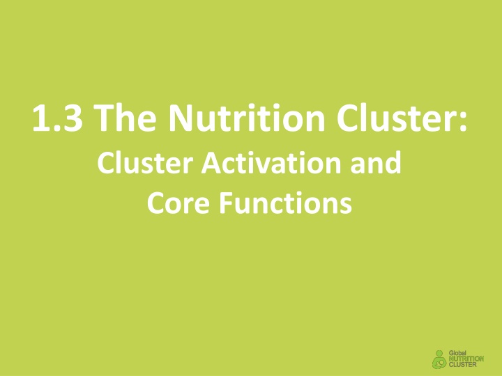 1 3 the nutrition cluster cluster activation