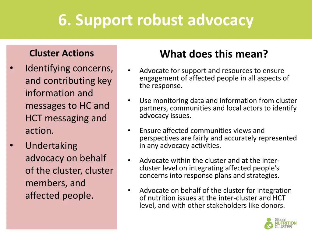 6 support robust advocacy