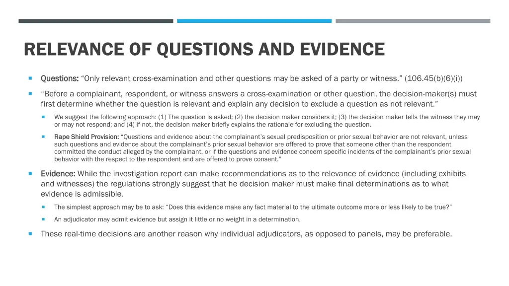 relevance of questions and evidence