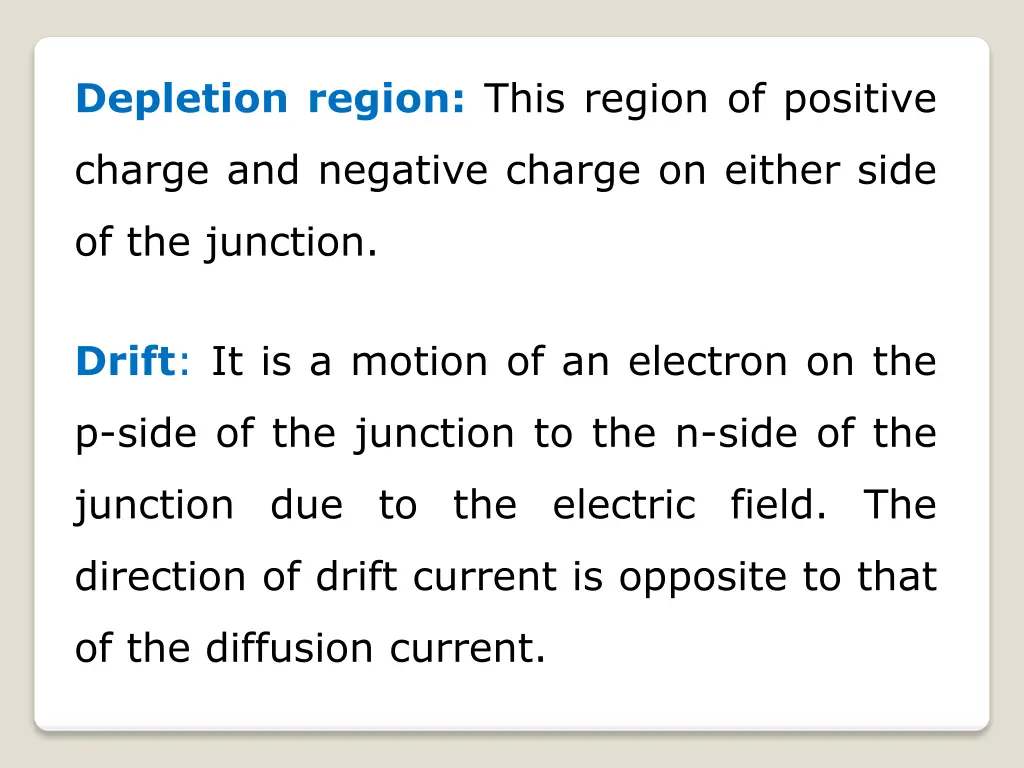 depletion region this region of positive