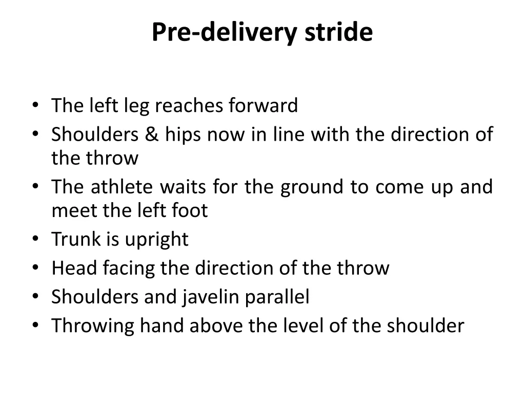 pre delivery stride