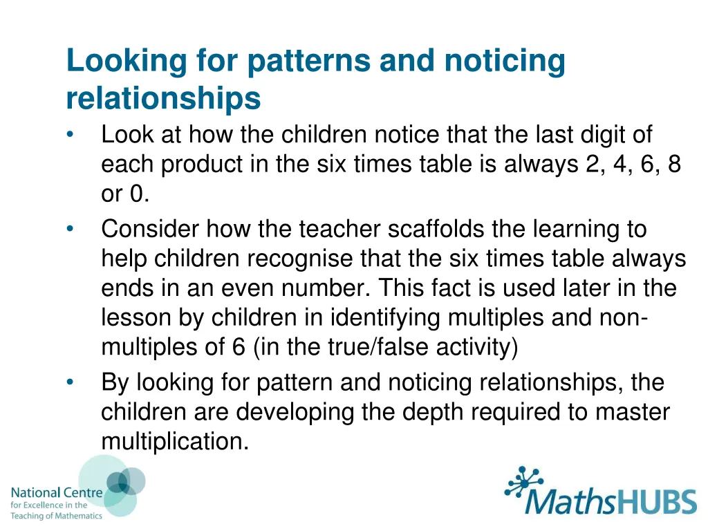 looking for patterns and noticing relationships