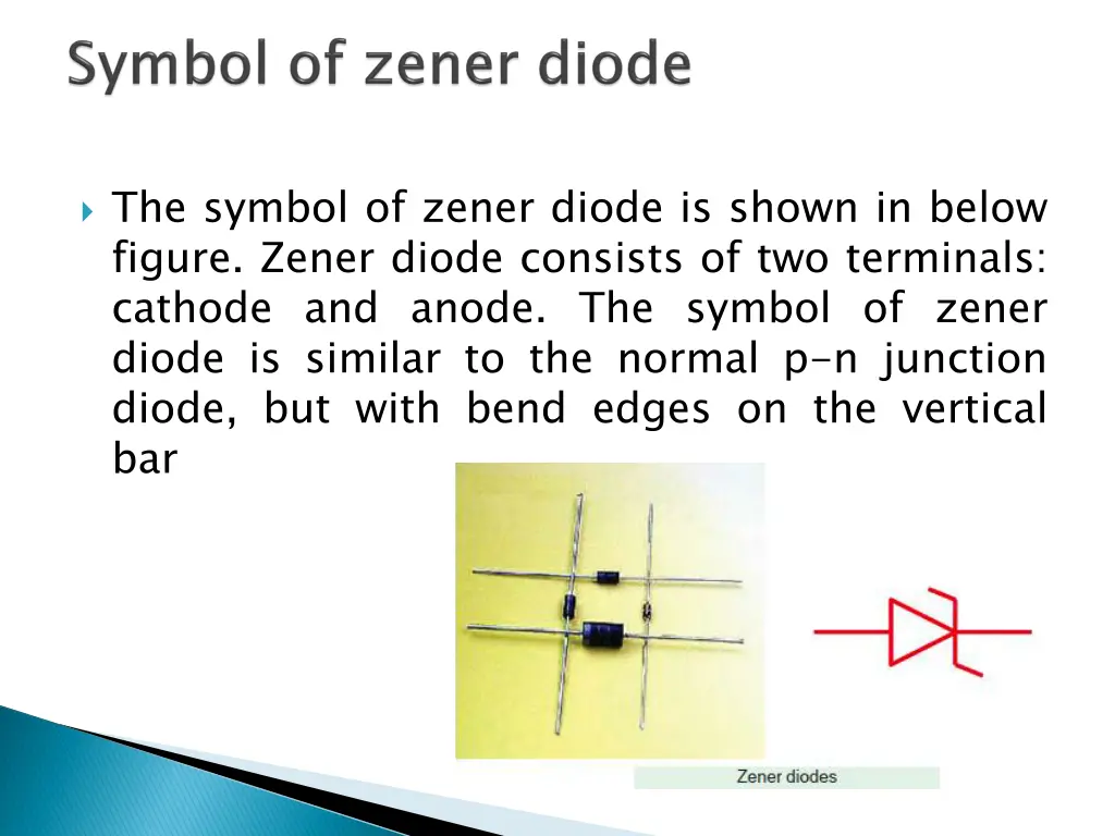 the symbol of zener diode is shown in below