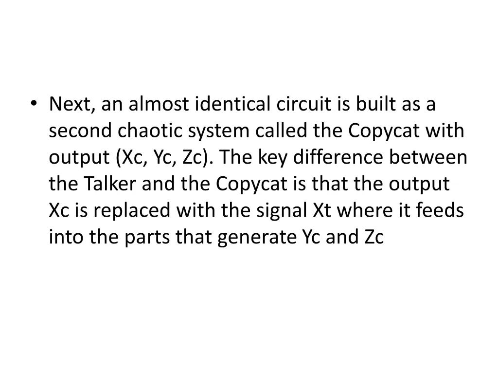 next an almost identical circuit is built