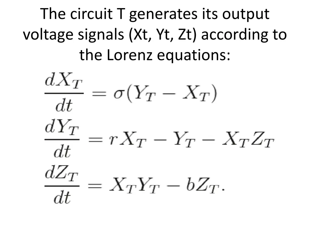 the circuit t generates its output voltage