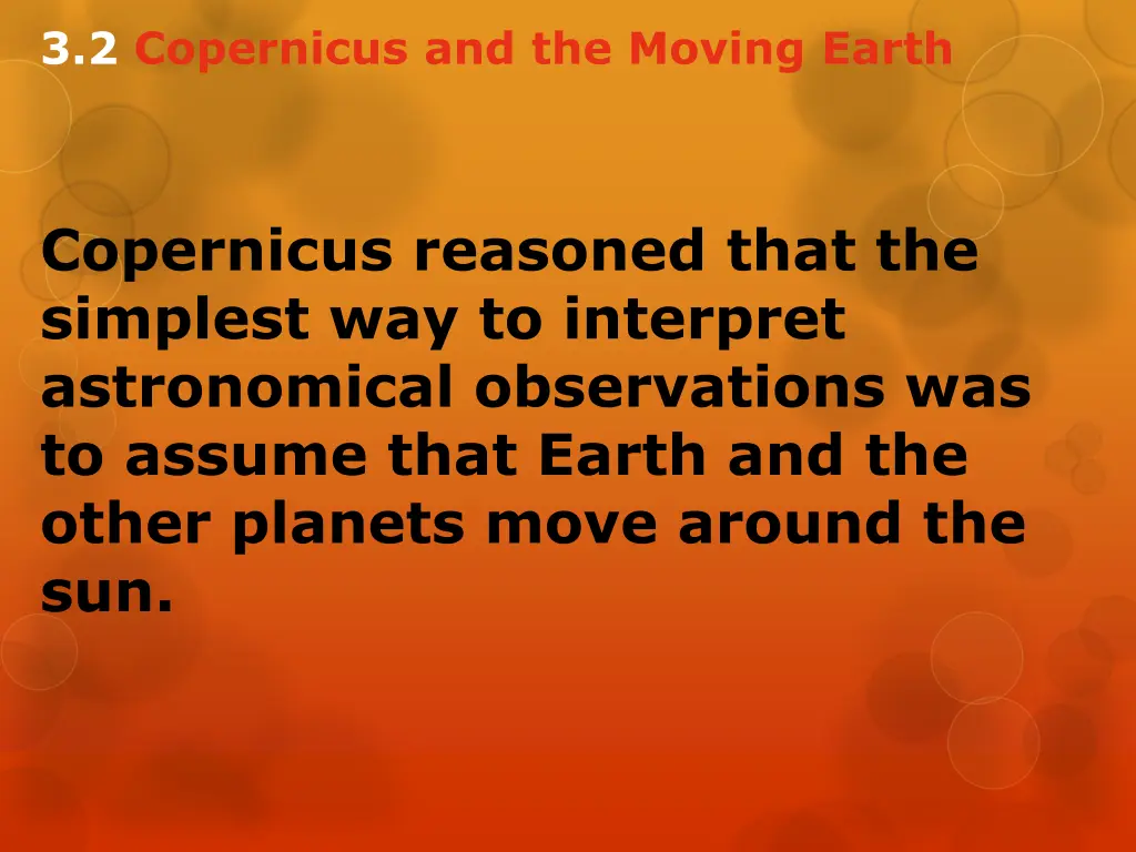 3 2 copernicus and the moving earth