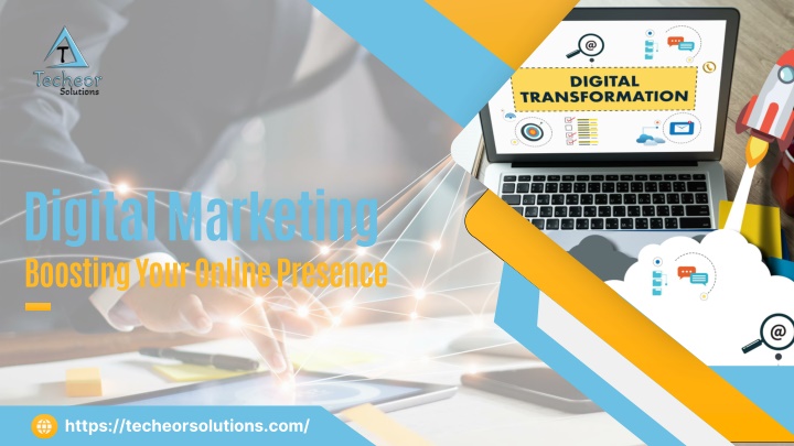 digital marketing boosting your online presence