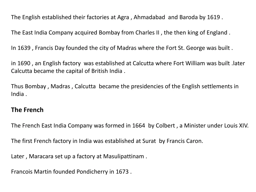 the english established their factories at agra