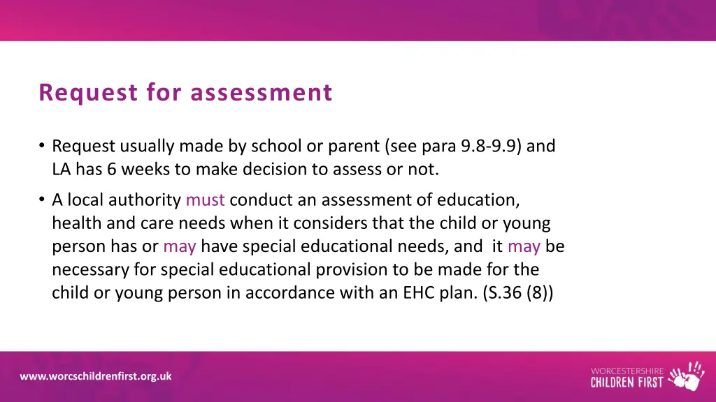 request for assessment