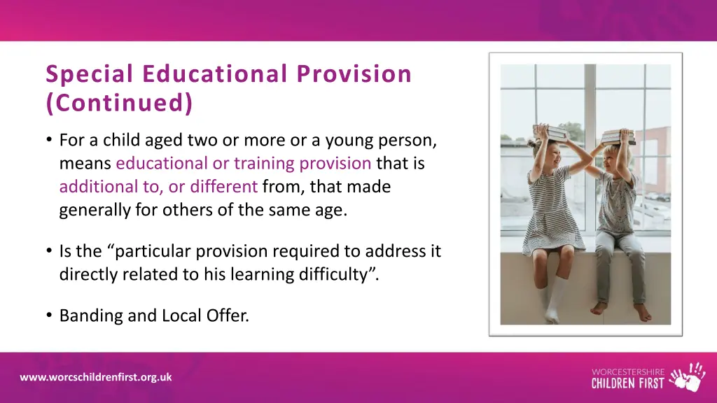 special educational provision continued